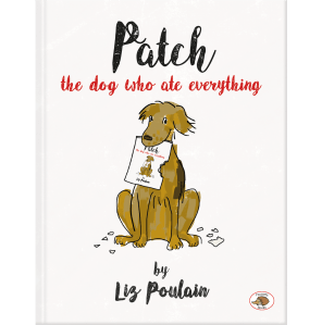 Patch The Dog Who Ate Everything